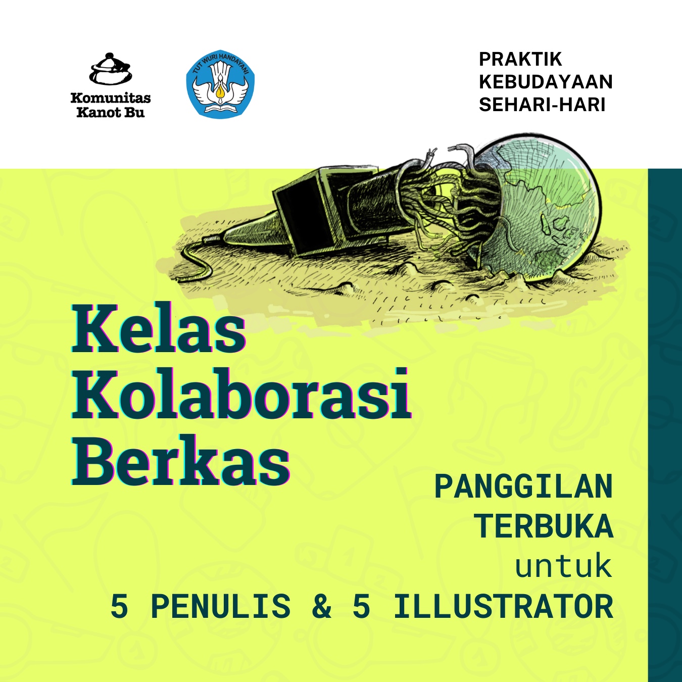 Kelas Kolaborasi Berkas: 5 Penulis & 5 Illustrator